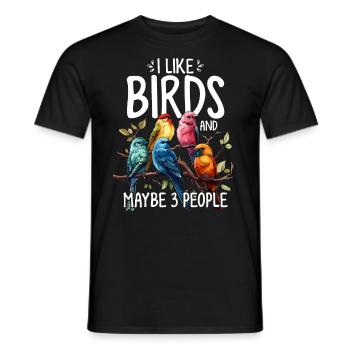 Ich mag Vögel und vielleicht 3 Leute Vögel lustig - Männer T-Shirt - Schwarz - Vorne - AI Model Male 178 light (178cm)