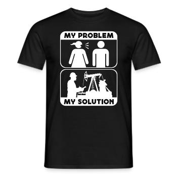 Oil Rig Worker My Problem My Pictogram Dad Mom - Men's T-Shirt - black - Front - AI Model Male 178 light (178cm)