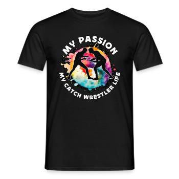 Catch Wrestler My Passion My Freestyle Wrestling - Men's T-Shirt - black - Front - AI Model Male 178 light (178cm)