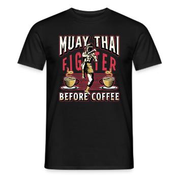Muay Thai Fighter Before Thai Boxing Coffee Lover - Men's T-Shirt - black - Front - AI Model Male 178 light (178cm)