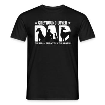 Greyhound Lover Dad The Idol The Myth Dog Owner - Männer T-Shirt - Schwarz - Vorne - AI Model Male 178 light (178cm)