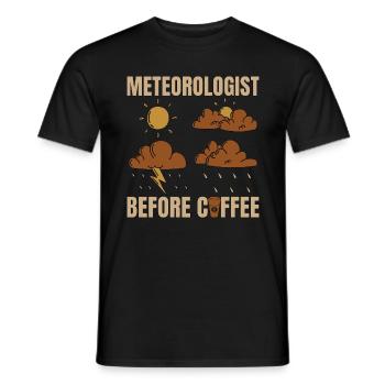 Meteorologist Before Coffee Forecast Coffee Lover - Men's T-Shirt - black - Front - AI Model Male 178 light (178cm)