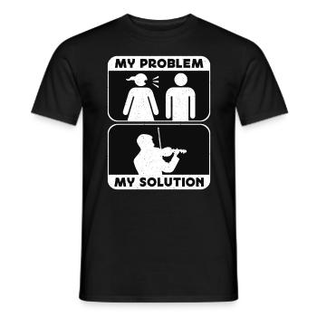 Violin Player My Problem My Solution Pictogram Dad - Männer T-Shirt - Schwarz - Vorne - AI Model Male 178 light (178cm)