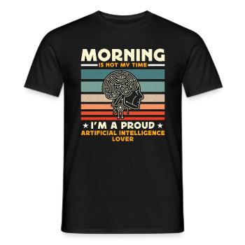 Artificial Intelligence Morning Is Not My Robots - Men's T-Shirt - black - Front - AI Model Male 178 light (178cm)