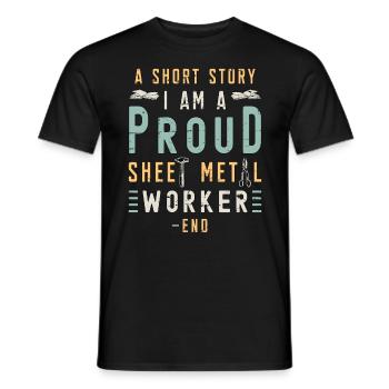 Sheet Metal Worker A Short Story I Am Metal Worker - Men's T-Shirt - black - Front - AI Model Male 178 light (178cm)