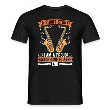 Saxophone Player A Short Story I Am A Saxophonist - Men's T-Shirt - black - Front - AI Model Male 178 light (178cm)