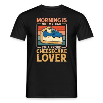 Cheesecake Lover Morning Is Not My Time I'm Baker - Männer T-Shirt - Schwarz - Vorne - AI Model Male 178 light (178cm)
