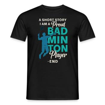 Badminton Player A Short Story Loves Racquet Sport - Men's T-Shirt - black - Front - AI Model Male 178 light (178cm)