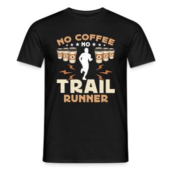 Trail Runner No Coffee No Trail Race Coffee Lover - Men's T-Shirt - black - Front - AI Model Male 178 light (178cm)