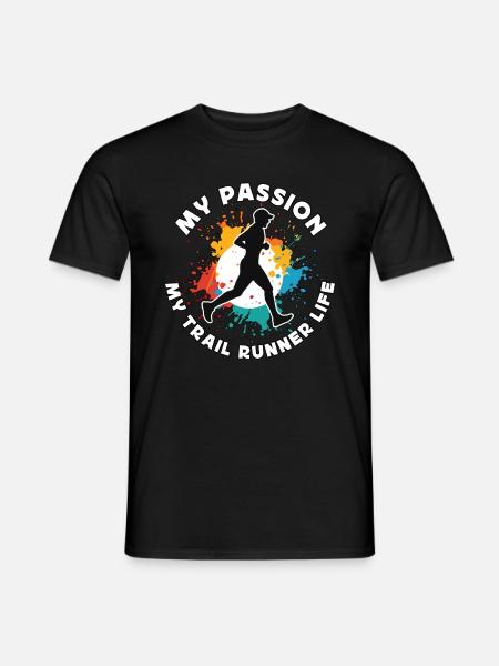 Trail Runner Ma Passion Mon Trail Runner Trail Race - T-shirt homme - noir