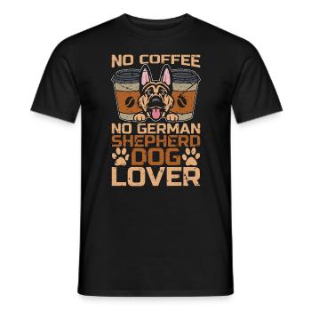 German Shepherd Dog No Coffee No Pet Coffee Lover - Men's T-Shirt - black - Front - AI Model Male 178 light (178cm)