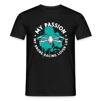 Drone Racing Lover My Passion My Drone FPV Race - Men's T-Shirt - black - Front - AI Model Male 178 light (178cm)