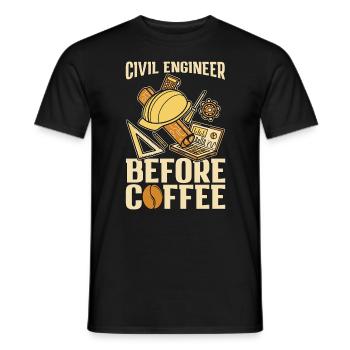 Civil Engineer Before Engineering Coffee Lover - Männer T-Shirt - Schwarz - Vorne - AI Model Male 178 light (178cm)