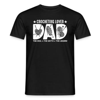 Crocheting Lover Dad The Idol The Myth Crocheter - Men's T-Shirt - black - Front - AI Model Male 178 light (178cm)