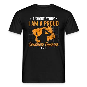 Concrete Finisher A Short Story I Am A Concreter - Männer T-Shirt - Schwarz - Vorne - AI Model Male 178 light (178cm)