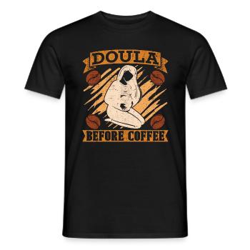 Doula Before Coffee Birth Helper Coffee Lover - Männer T-Shirt - Schwarz - Vorne - AI Model Male 178 light (178cm)