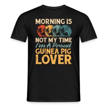 Guinea Pig Lover Morning Is Not My Time Cavy Pet - Men's T-Shirt - black - Front - AI Model Male 178 light (178cm)