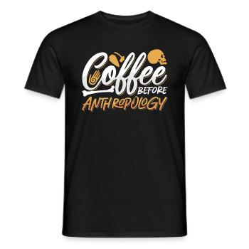 Anthropologist Coffee Archaeologists Coffee Lover - Men's T-Shirt - black - Front - AI Model Male 178 light (178cm)
