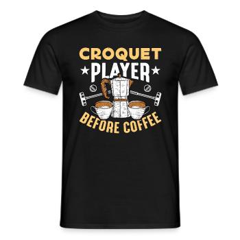 Croquet Player Before Coffee Mallet Coffee Lover - Men's T-Shirt - black - Front - AI Model Male 178 light (178cm)