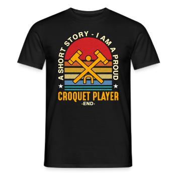 Croquet Player A Short Story I Am A Croquet Master - Männer T-Shirt - Schwarz - Vorne - AI Model Male 178 light (178cm)
