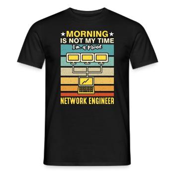 Network Engineer Morning Is Not My Time Networking - Men's T-Shirt - black - Front - AI Model Male 178 light (178cm)