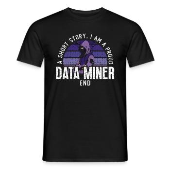 Data Miner A Short Story I Am A Proud Programmer - Men's T-Shirt - black - Front - AI Model Male 178 light (178cm)