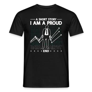 Data Analyst A Short Story I Am A Proud Programmer - Männer T-Shirt - Schwarz - Vorne - AI Model Male 178 light (178cm)