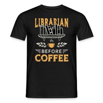 Librarian Before Coffee Bookaholic Coffee Lover - Men's T-Shirt - black - Front - AI Model Male 178 light (178cm)