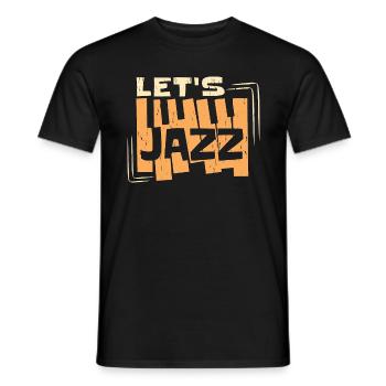 Jazz Music Let's Jazz Saxophonist Jazz Music Lover - Men's T-Shirt - black - Front - AI Model Male 178 light (178cm)