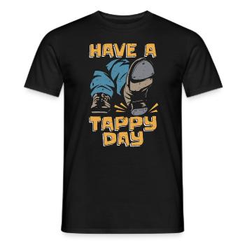 Tap Dance Have A Tappy Day Stomping Tap Dancer - Men's T-Shirt - black - Front - AI Model Male 178 light (178cm)