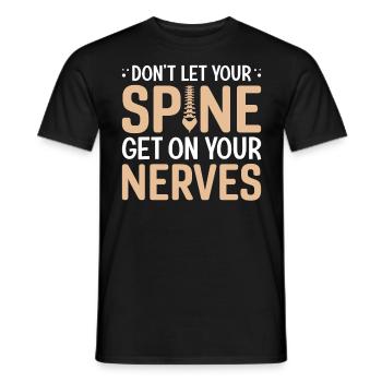 Ne laissez pas votre colonne vertébrale vous taper sur les nerfs - T-shirt homme - noir - Devant - AI Model Male 178 light (178cm)