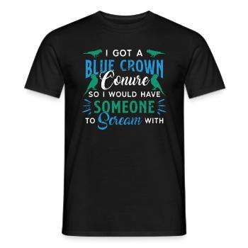 Conure I Got A Blue Crown Conure So Animal Lover - Men's T-Shirt - black - Front - AI Model Male 178 light (178cm)