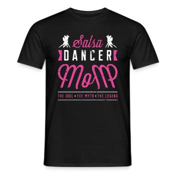Salsa Dancer Mom The Idol The Myth Salsa Dancing - Men's T-Shirt - black - Front - AI Model Male 178 light (178cm)
