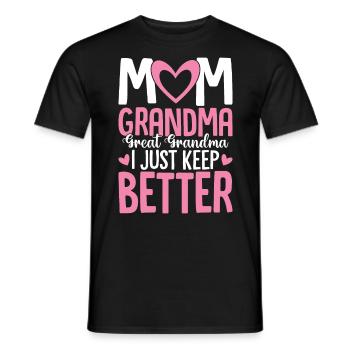 Maman Grand-mère Arrière-Grand-mère Je n’arrête pas de recevoir - T-shirt homme - noir - Devant - AI Model Male 178 light (178cm)