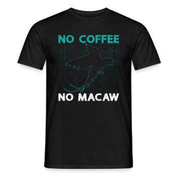 Macaw Lover No Coffee No Ornithology Coffee Lover - Men's T-Shirt - black - Front - AI Model Male 178 light (178cm)