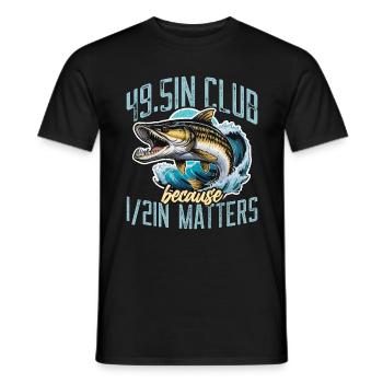 Muskie Fishing 49.5in Club Because Fishing Lover - Männer T-Shirt - Schwarz - Vorne - AI Model Male 178 light (178cm)