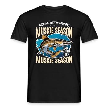 Musky Fishing They Are Only Two Seasons Fisherman - Men's T-Shirt - black - Front - AI Model Male 178 light (178cm)