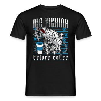 Ice Fishing Before Coffee Ice Fisher Coffee Lover - Men's T-Shirt - black - Front - AI Model Male 178 light (178cm)