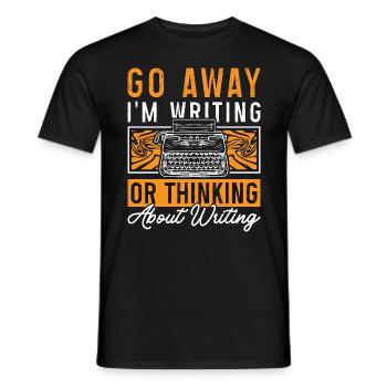 Ecrire Va-t’en J’écris ou je pense romancier - T-shirt homme - noir - Devant - AI Model Male 178 light (178cm)