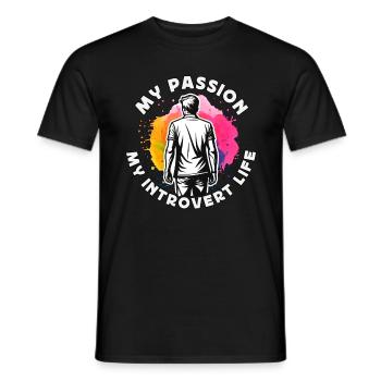 Introvert My Passion My Introvert Indoor Lifestyle - Männer T-Shirt - Schwarz - Vorne - AI Model Male 178 light (178cm)