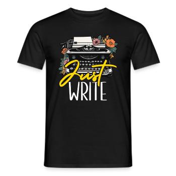 Writing Just Write Novelist Book Writer Publisher - Men's T-Shirt - black - Front - AI Model Male 178 light (178cm)