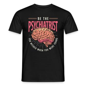 Soyez le psychiatre dont vous aviez besoin Docteur Psychiatre - T-shirt homme - noir - Devant - AI Model Male 178 light (178cm)