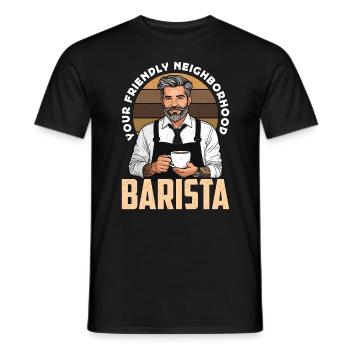 Barista Votre sympathique voisinage Café Préparation - T-shirt homme - noir - Devant - AI Model Male 178 light (178cm)