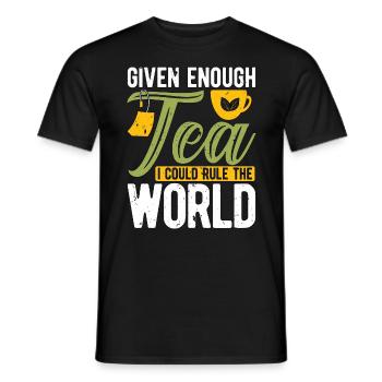 Thé chaud Donné assez de thé Je pourrais aimer la boisson chaude - T-shirt homme - noir - Devant - AI Model Male 178 light (178cm)