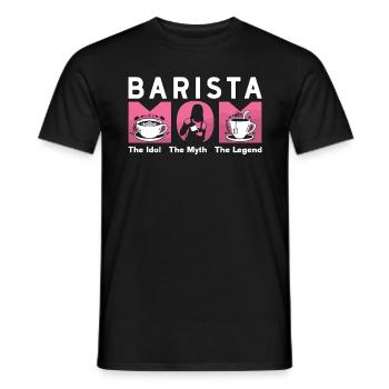 Barista Mom The Idol The Myth Loves Coffee Bean - Männer T-Shirt - Schwarz - Vorne - AI Model Male 178 light (178cm)