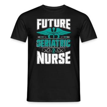 Future Geriatric Nurse Gerontological Nursing - Men's T-Shirt - black - Front - AI Model Male 178 light (178cm)