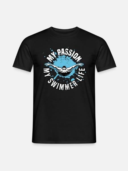 Swimmer My Passion My Swimmer Life Loves Swimming - Men's T-Shirt - black