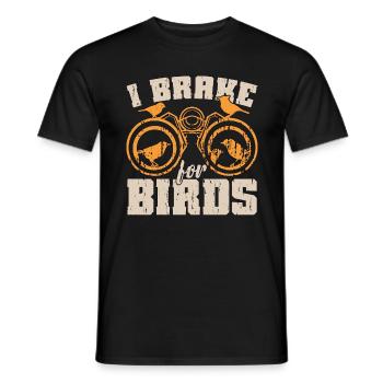 Birdwatching I Brake For Birds Ornithology Birding - Men's T-Shirt - black - Front - AI Model Male 178 light (178cm)