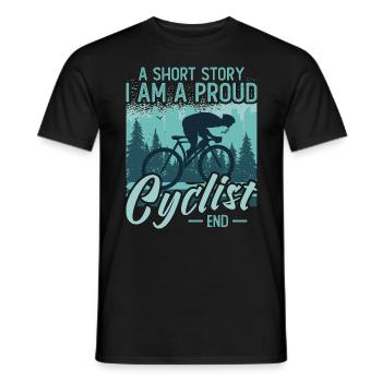 Cyclist A Short Story I Am A Proud Mountain Biker - Men's T-Shirt - black - Front - AI Model Male 178 light (178cm)