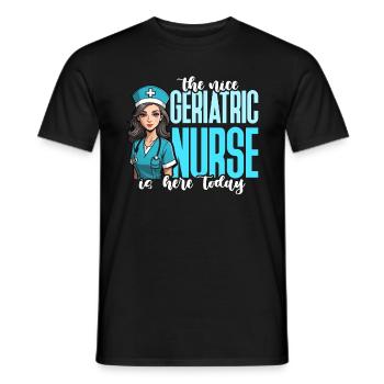 The Nice Geriatric Nurse Is Here Caregiver Nursing - Men's T-Shirt - black - Front - AI Model Male 178 light (178cm)